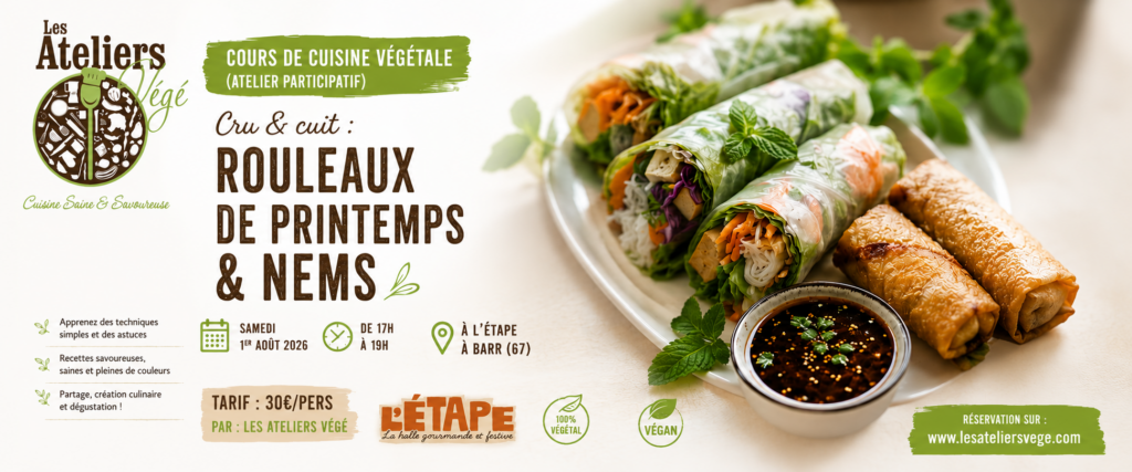 Cours de cuisine végétale (vegan) Cru & Cuit : Spring Rolls & Nems à Barr (67)